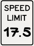 Driving - Speed Limit 17.5 MPH