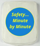 Safety Minute by Minute