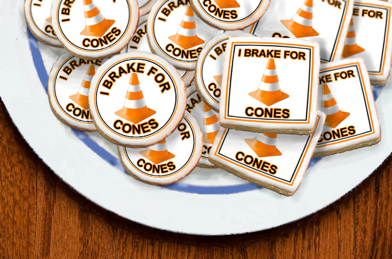 I Brake For Cones – Celebrate Safety, Inc.