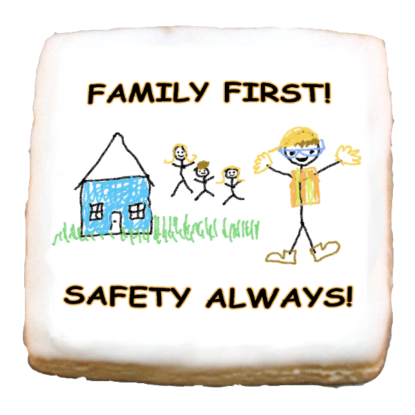 Family First Safety Always