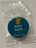 SAFETY ROCKS! Keep Safe and Rock On