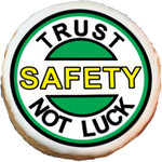 Trust Safety Not Luck! - Green