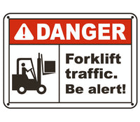 Forklift Traffic. Be Alert!