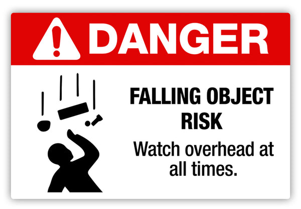 Falling Object Risk - Red Danger Sign