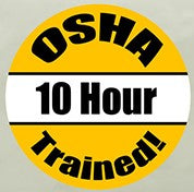 OSHA 10 Hour Trained