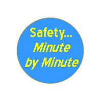 Safety Minute by Minute