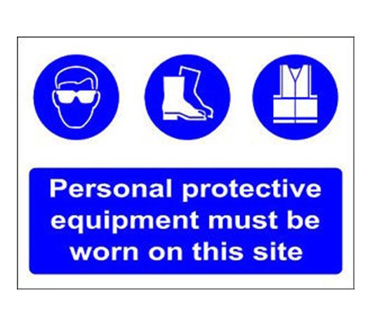 PPE Must Be Worn On This Site